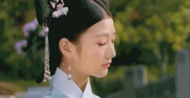 毛晓彤15秒的绝佳哭戏，成就的不单是瑛贵人，更有她自己的星途